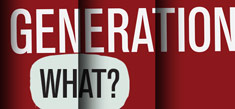 Generation What